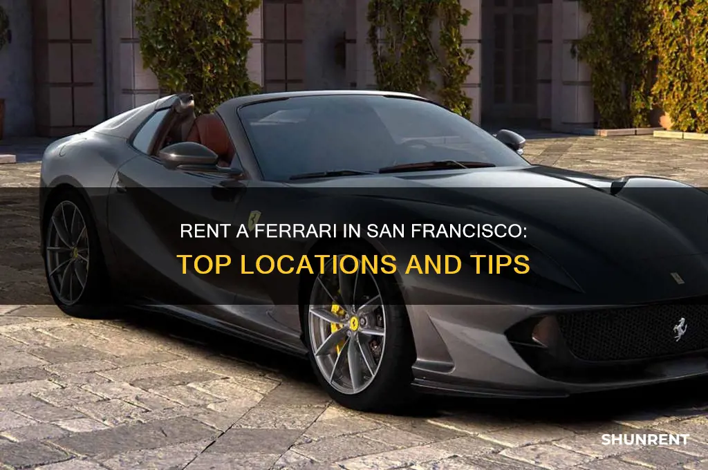 where to rent a ferrari in san francisco