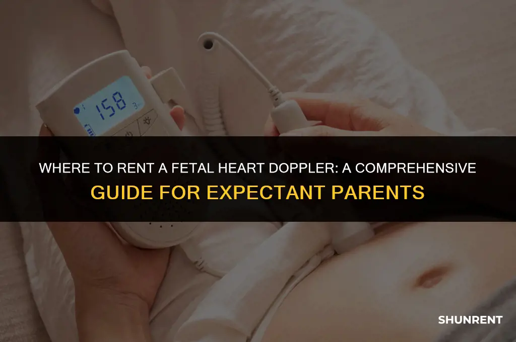 where to rent a fetal heart doppler