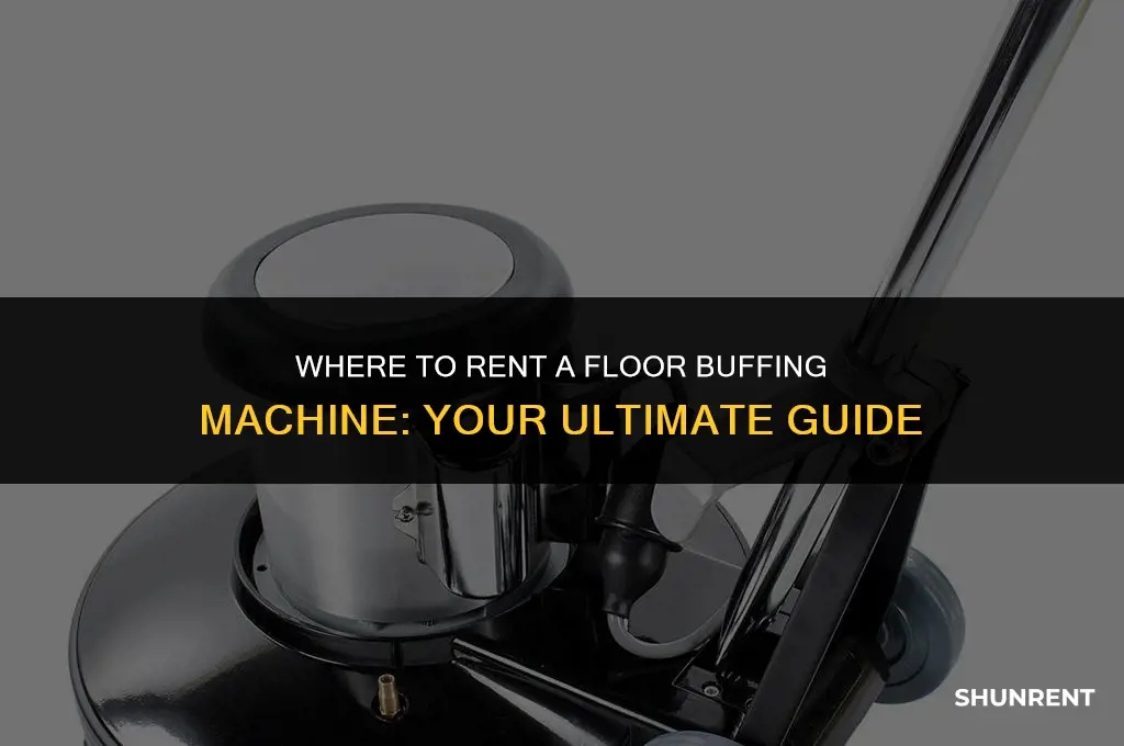 where to rent a floor buffing machine