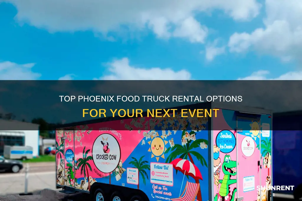 where to rent a food truck in phoenix