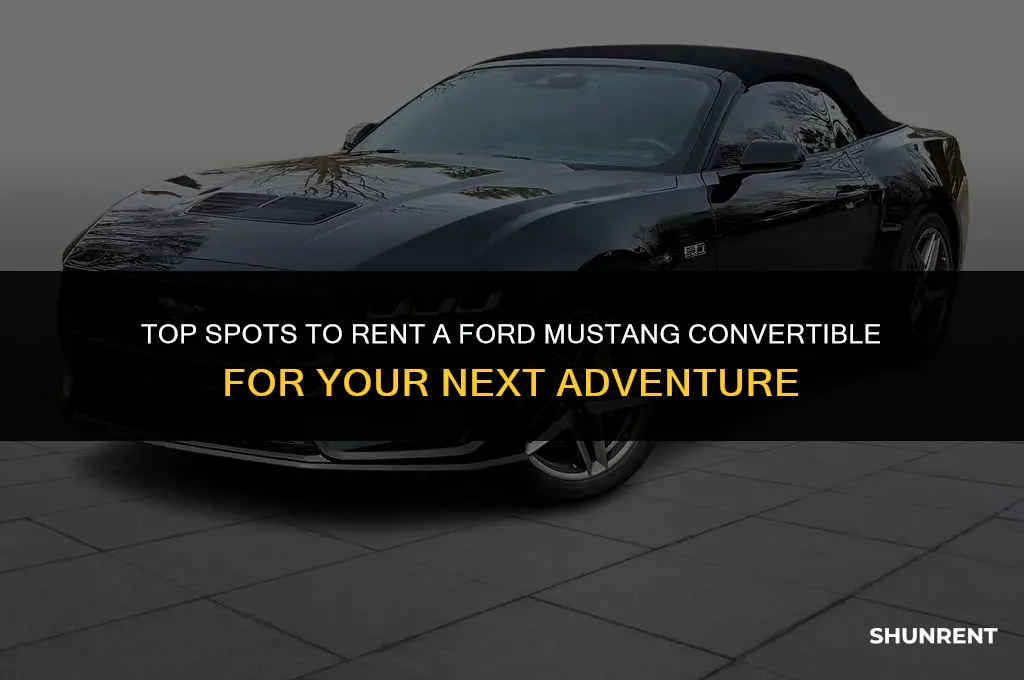 where to rent a ford mustang convertible