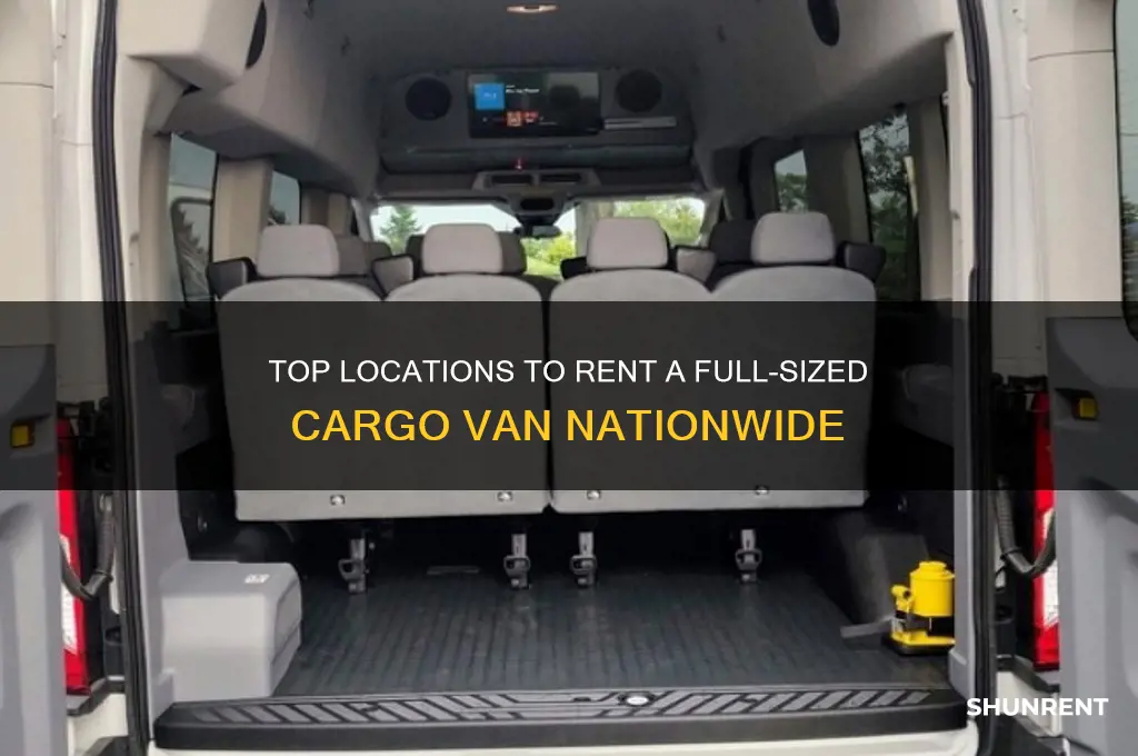 where to rent a full sized cargo van