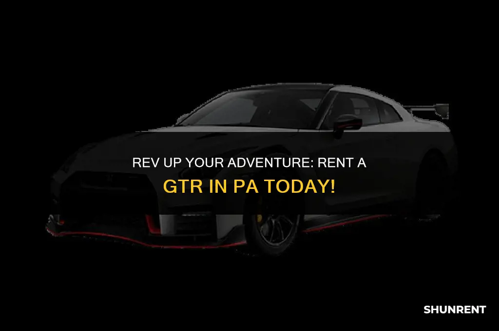 where to rent a gtr in pa
