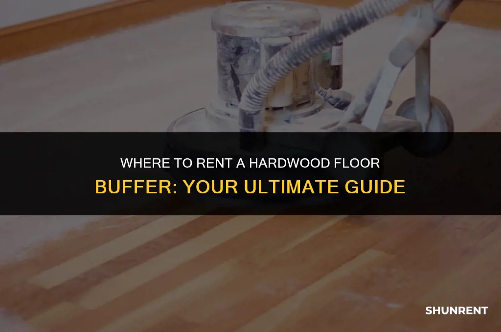where to rent a hardwood floor buffer