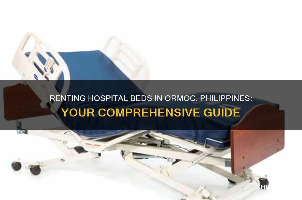 where to rent a hospital bed in ormoc phillipines