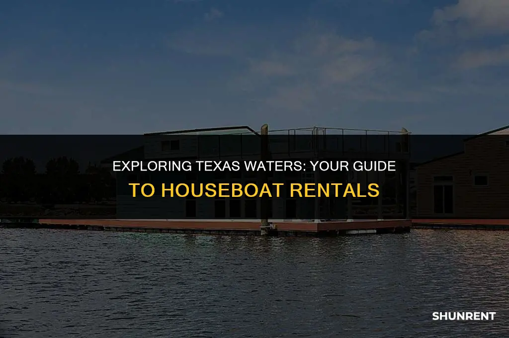 where to rent a houseboat in texas
