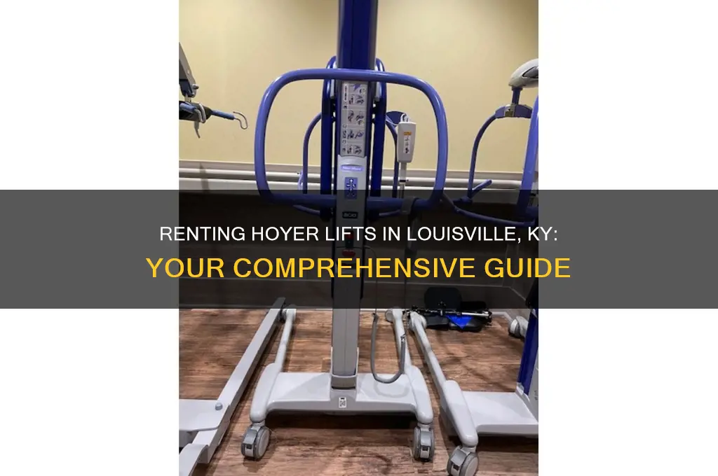 where to rent a hoyer lift in louisville ky