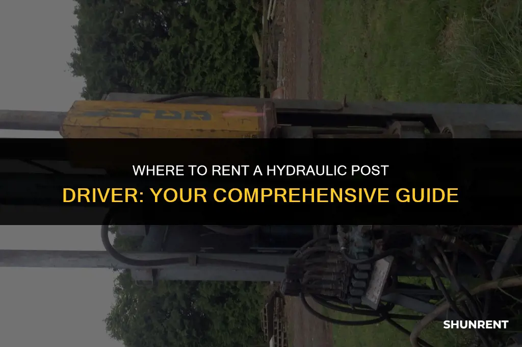 where to rent a hydraulic post driver