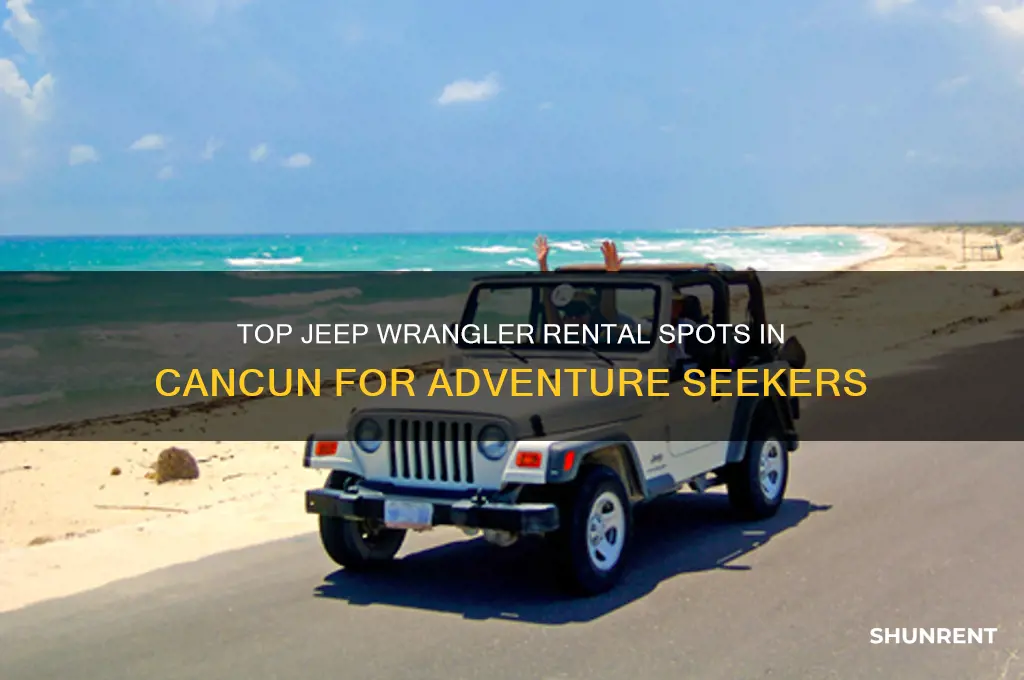 where to rent a jeep wrangler in cancun