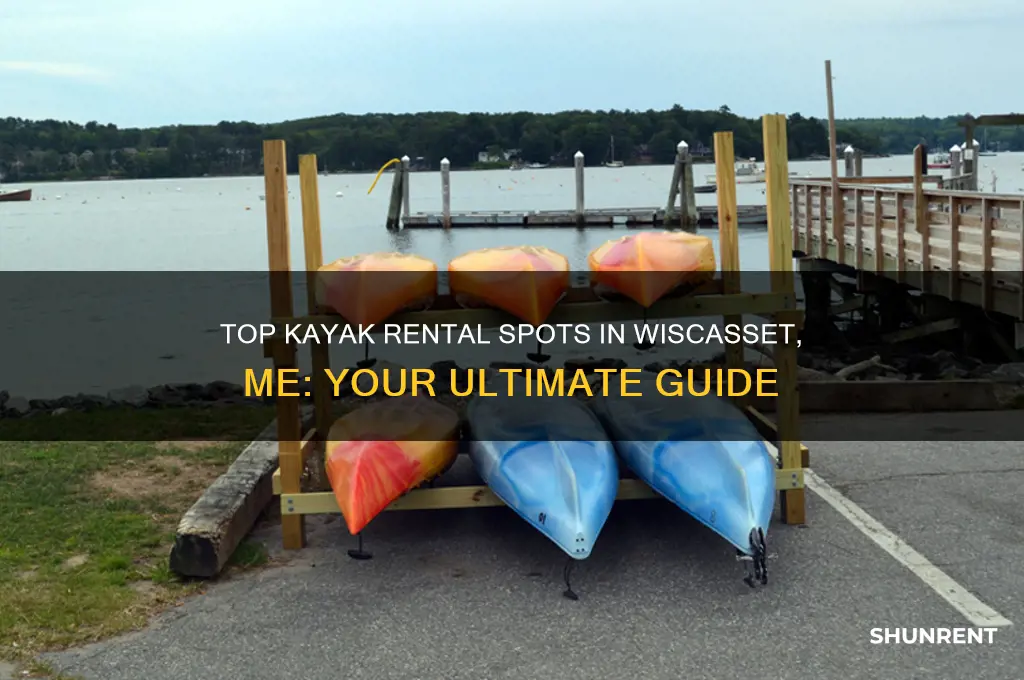 where to rent a kayak in wiscasset me