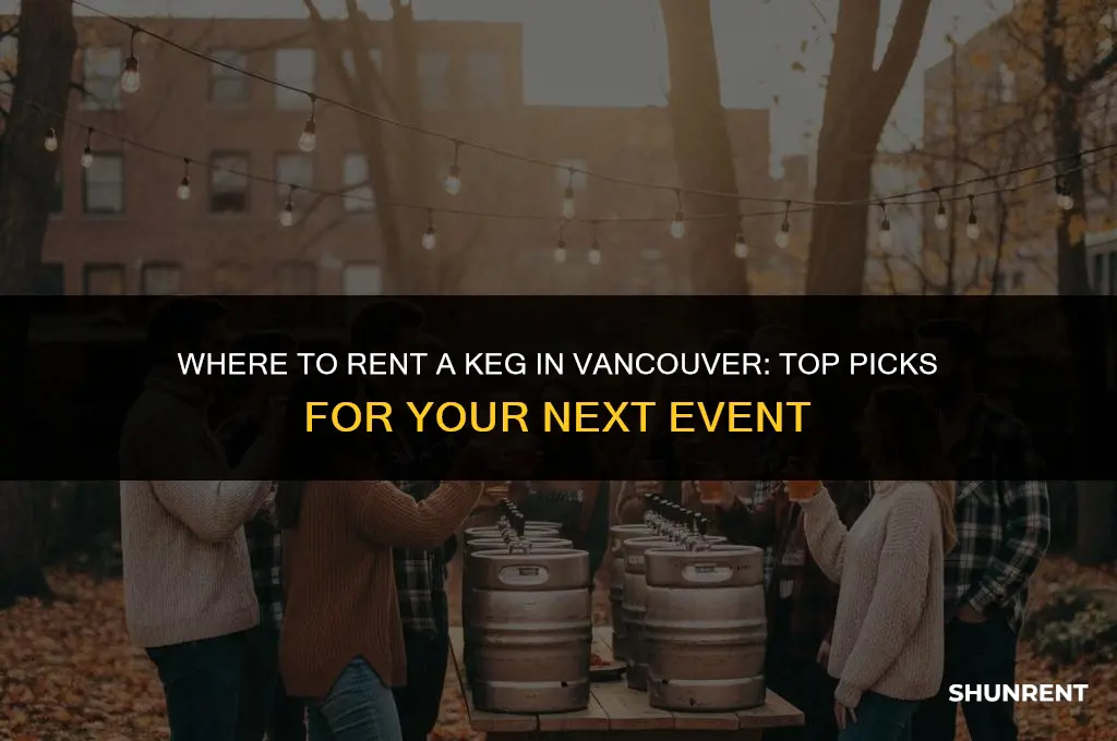 where to rent a keg in vancouver