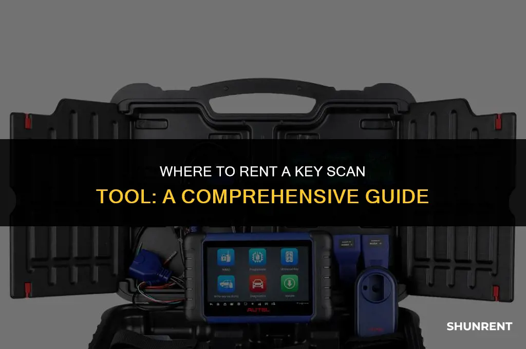 where to rent a key scan tool