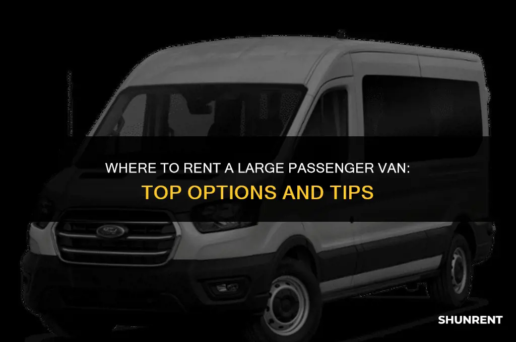 where to rent a large passenger van