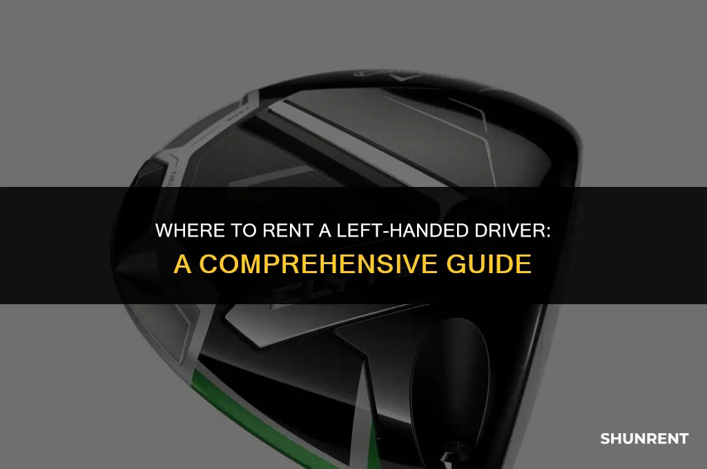 where to rent a left handed driver