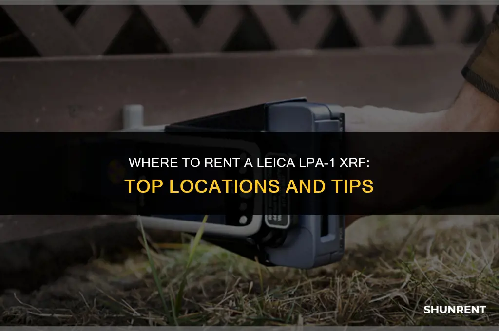 where to rent a lpa-1 xrf