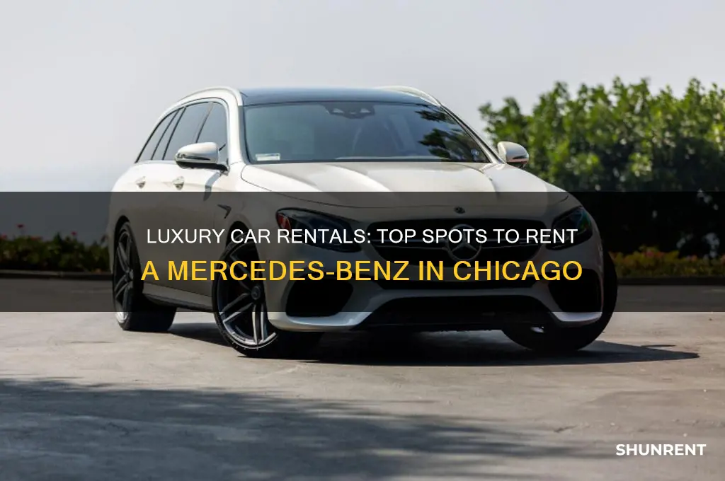 where to rent a mercedes benz in chicago