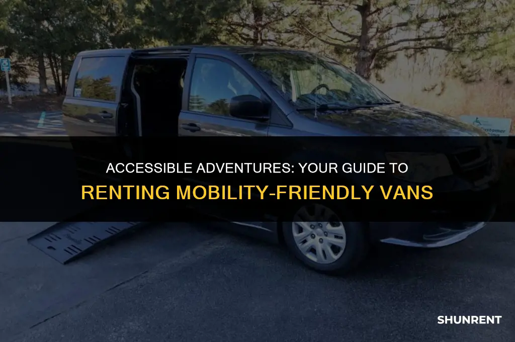 where to rent a mobility accessible van