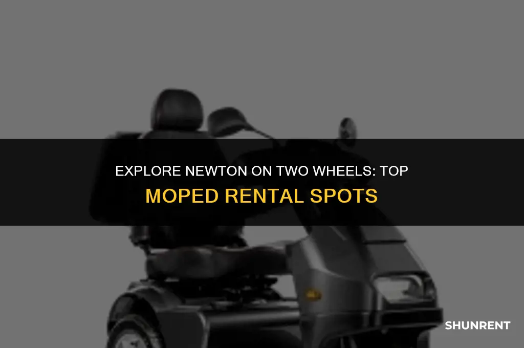 where to rent a moped in newton