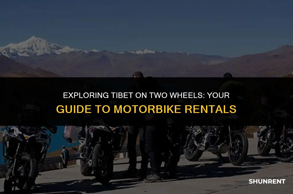 where to rent a motorbike in tibet