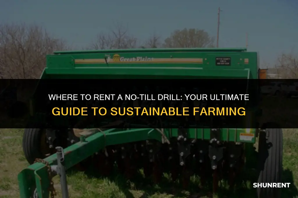 where to rent a no till drill