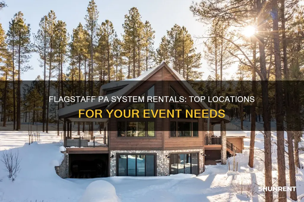 where to rent a pa system in flagstaff