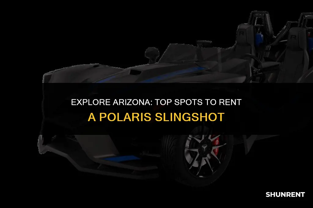 where to rent a polaris slingshot arizona