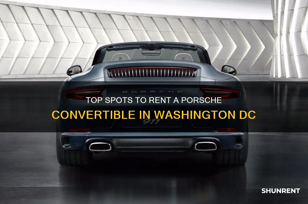 where to rent a porche convertible in washington dc