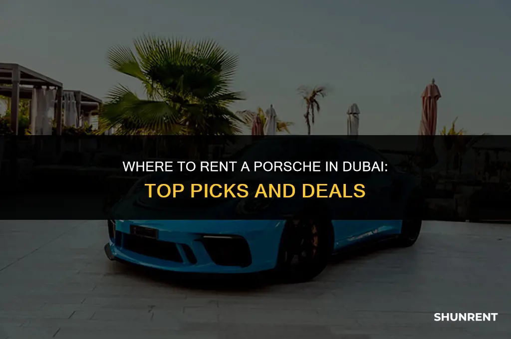 where to rent a porsche in dubai