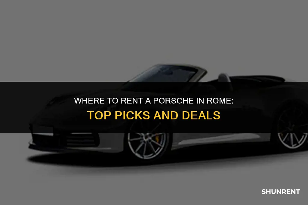 where to rent a porsche in rome