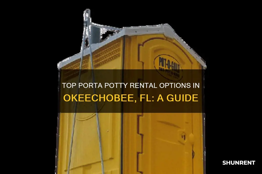where to rent a porta potty in okeechobee fl