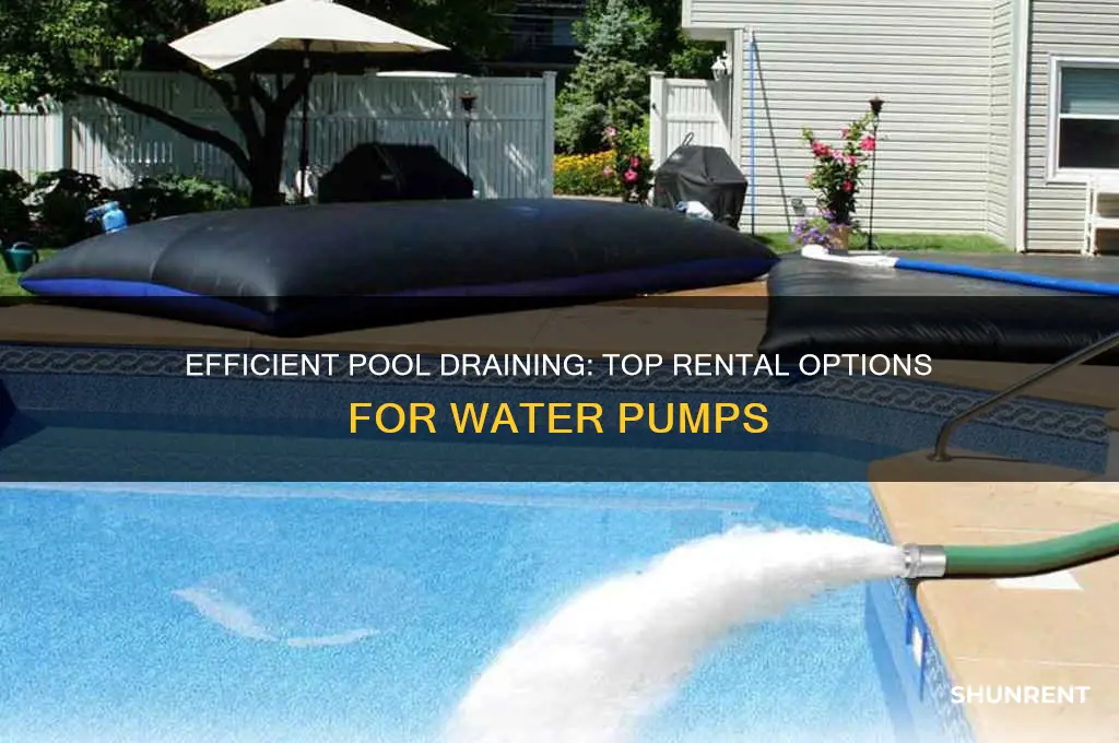 where to rent a pump to drain a pool
