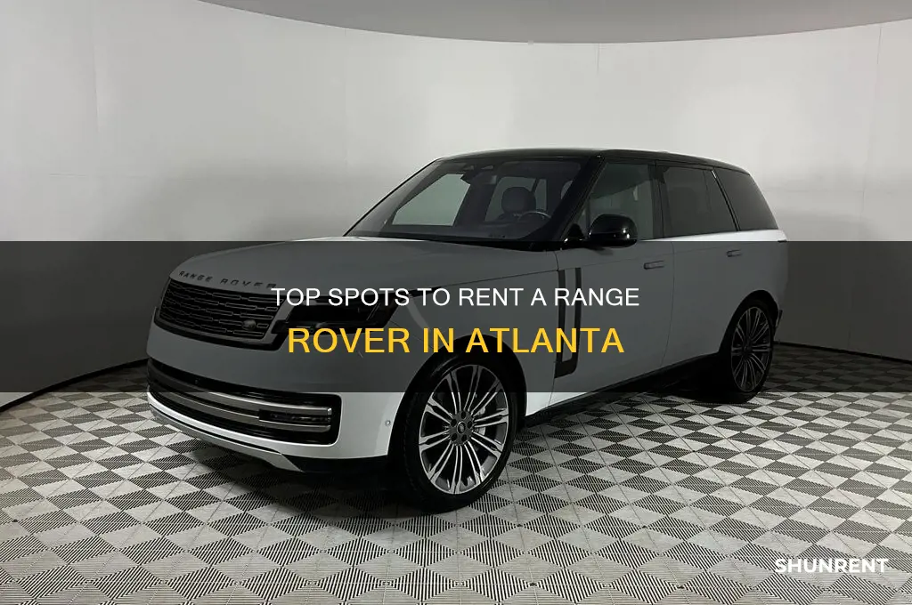 where to rent a range rover in atlanta