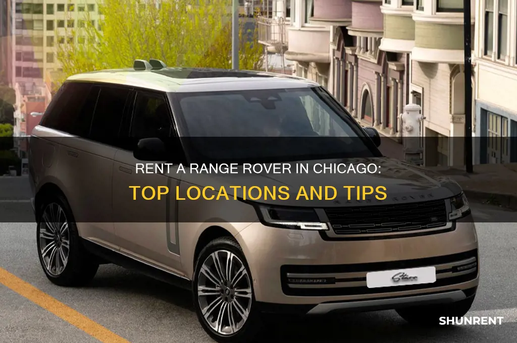 where to rent a range rover in chicago