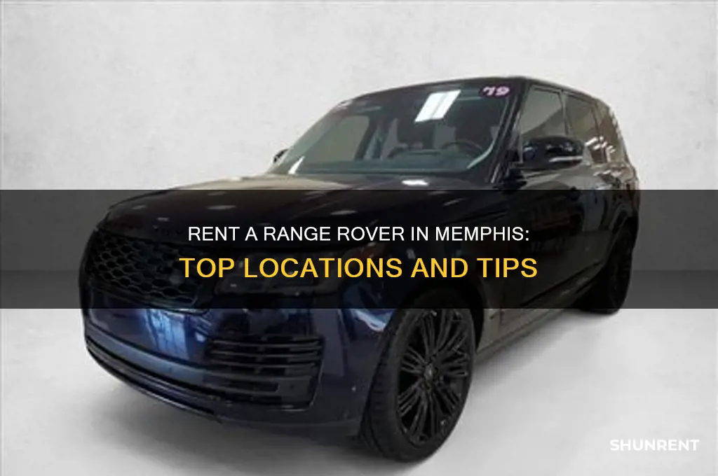 where to rent a range rover in memphis