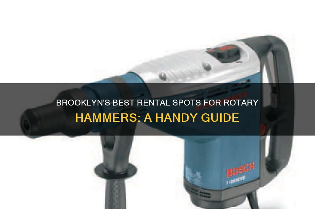 where to rent a rotary hammer in brooklyn