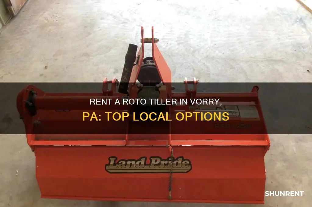 where to rent a roto tiller in vorry pa