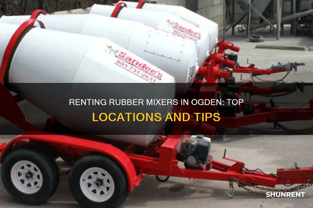 where to rent a rubber mixer in ogden