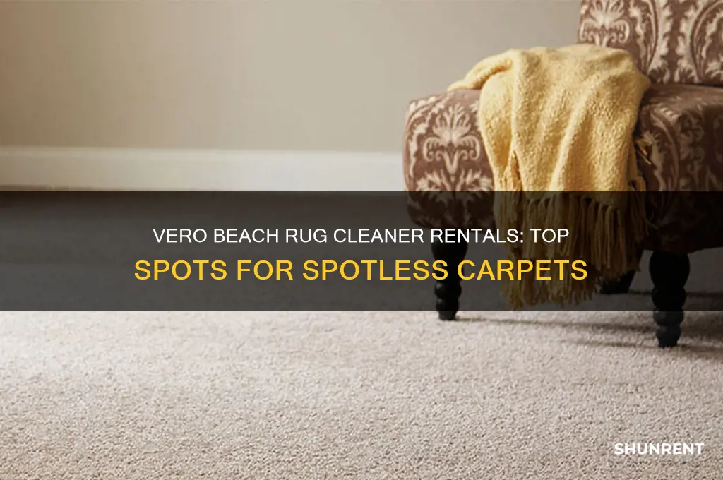 where to rent a rug cleaner in vero beach florida