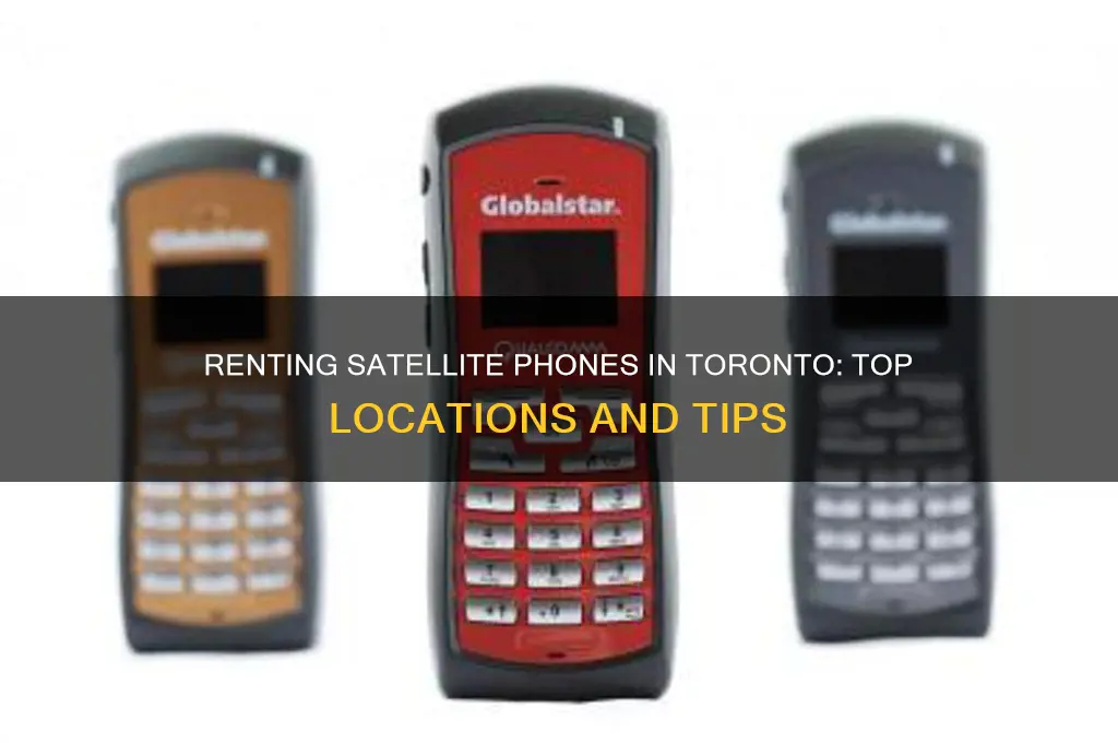 where to rent a satellite phone in toronto