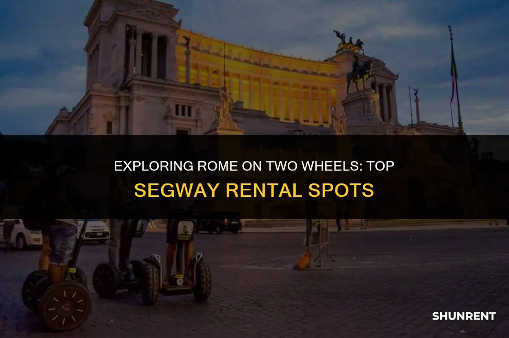 where to rent a segway in rome