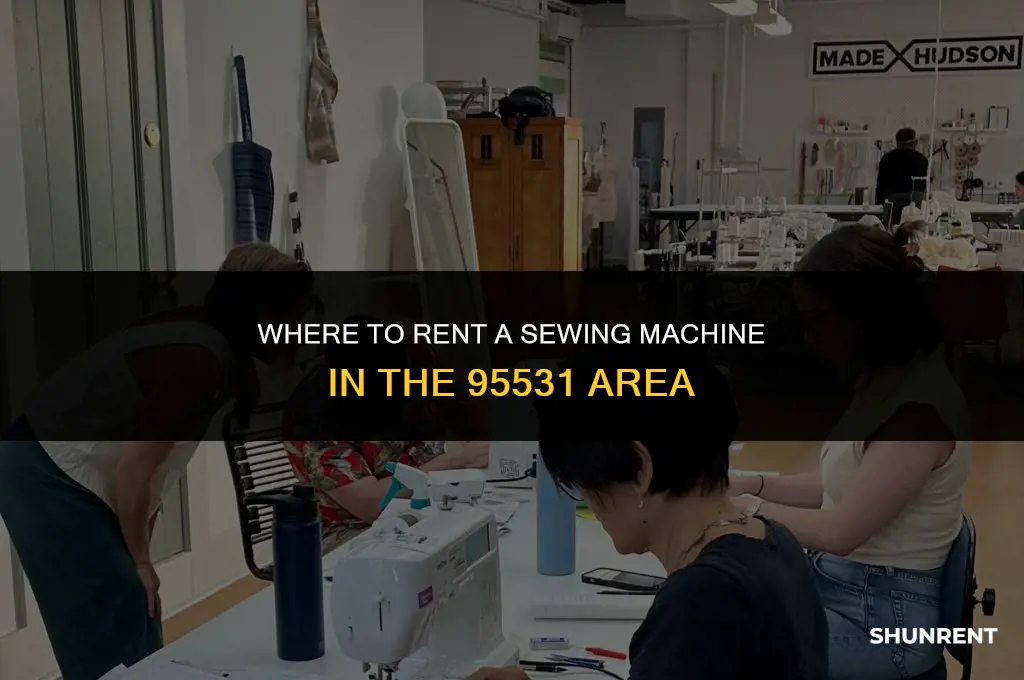 where to rent a sewing machine 95531