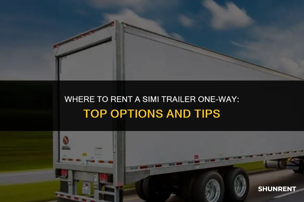 where to rent a simi trailer oneway