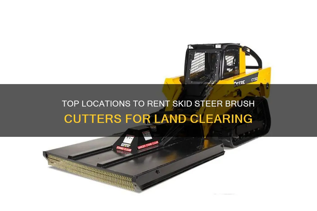 where to rent a skid steer brush cutter