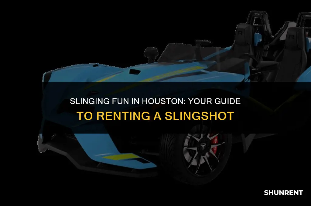 where to rent a slingshot in houston