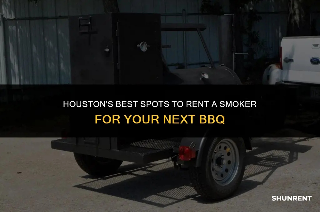 where to rent a smoker in houston