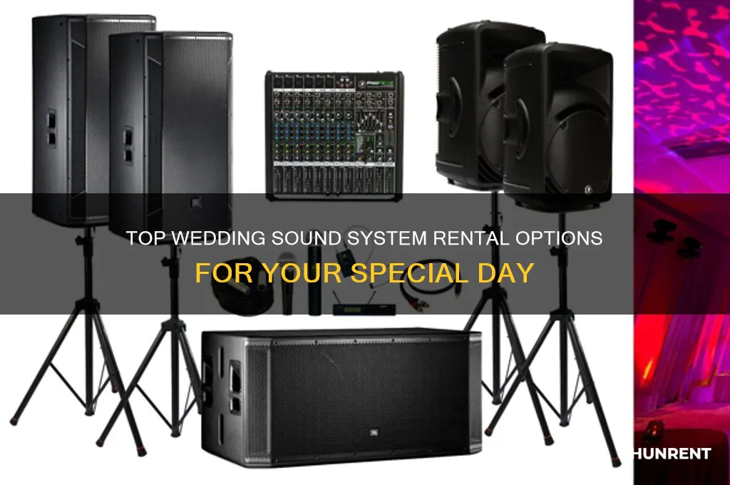 where to rent a sound system for a wedding