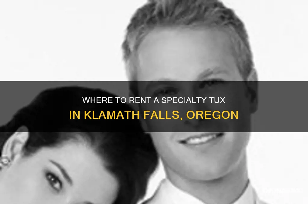 where to rent a specialty tux klamath falls oregon