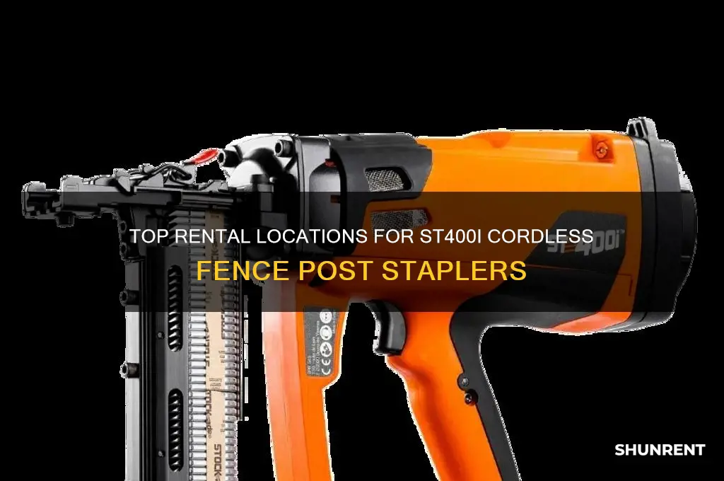 where to rent a st400i cordless fence post stapler