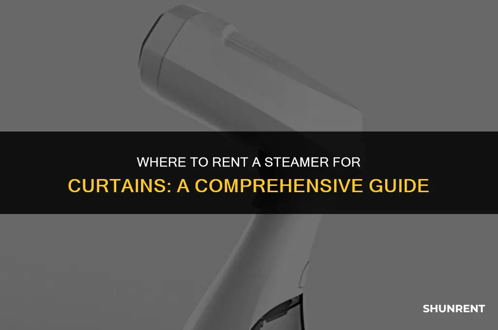 where to rent a steamer for curtains