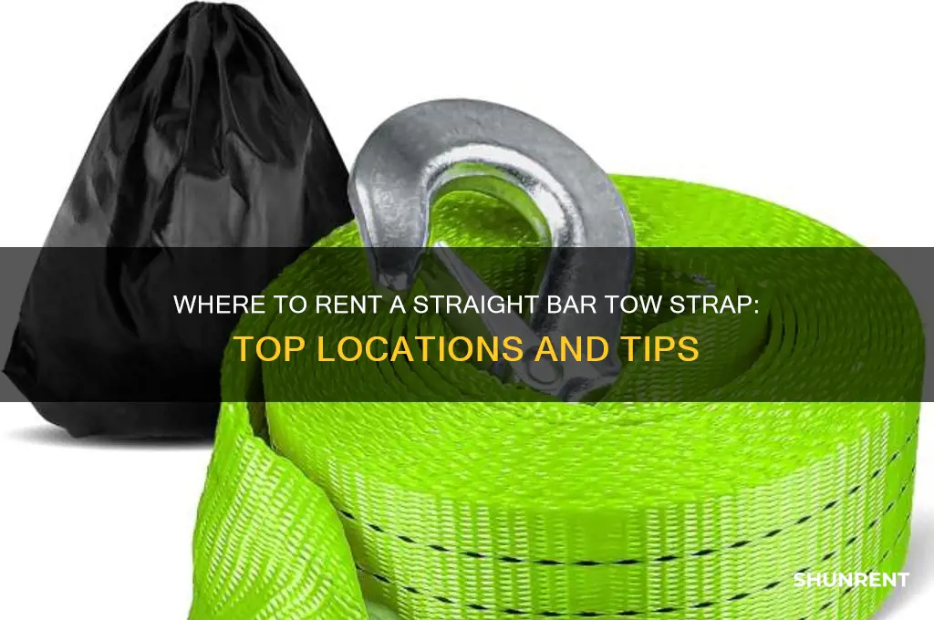 where to rent a straight bar tow strap